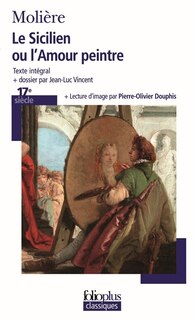 Front cover_Le Sicilien ou L'amour peintre : texte intégral