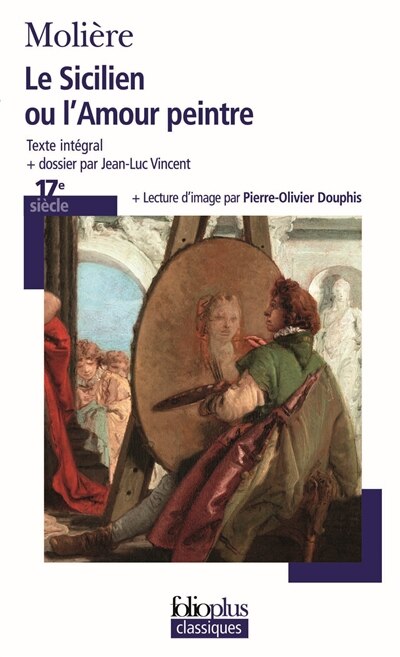 Front cover_Le Sicilien ou L'amour peintre : texte intégral