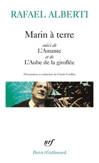 Couverture_Marin à terre ; L'amante ; L'aube de la giroflée