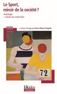 Couverture_Le sport, miroir de la société ? : anthologie