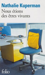Couverture_Nous étions des êtres vivants