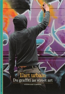Front cover_L'art urbain : du graffiti au street art