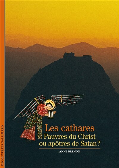 Front cover_Les Cathares : pauvres du Christ ou apôtres de Satan ?