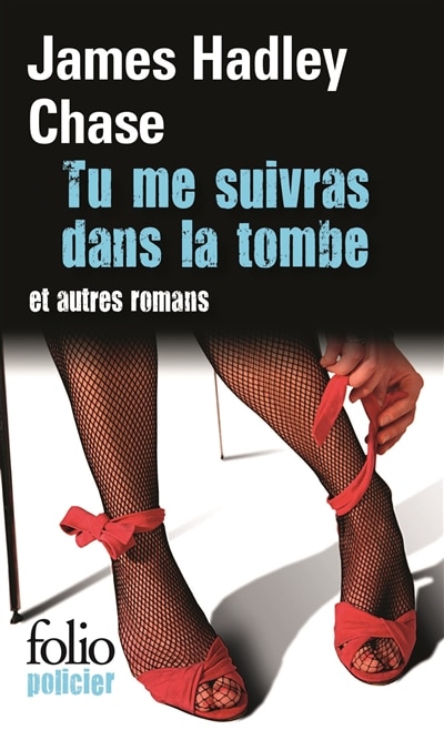 Front cover_Tu me suivras dans la tombe ; Passez une bonne nuit ; C'est pas dans mes cordes