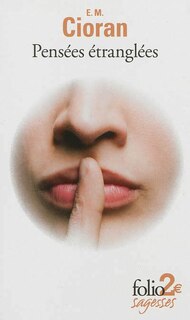 Couverture_Pensées étranglées ; Le Mauvais démiurge