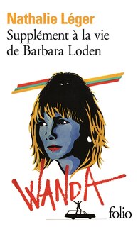 Front cover_Suppl&eacute;ment &agrave; la vie de Barbara Loden