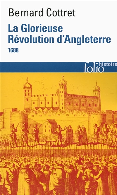 Front cover_La glorieuse révolution d'Angleterre, 1688
