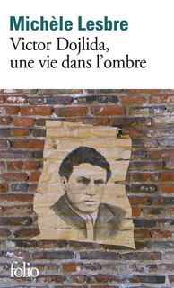 Front cover_Victor Dojlida, une vie dans l'ombre
