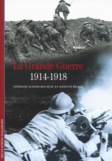Couverture_La Grande Guerre : 1914-1918