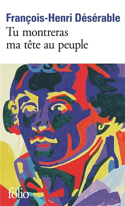 Tu montreras ma tête au peuple