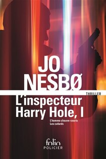 Couverture_L'inspecteur Harry Hole : l'intégrale, Vol. 1