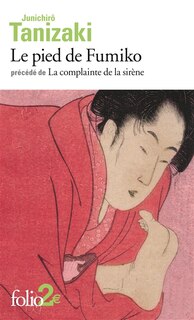 Front cover_Le pied de Fumiko ; La complainte de la sirène