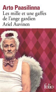 Front cover_Les mille et une gaffes de l'ange gardien Ariel Auvinen