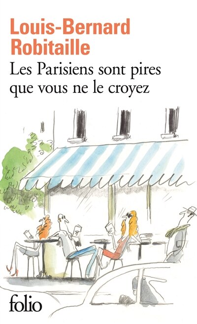 Couverture_Les Parisiens sont pires que vous ne le croyez