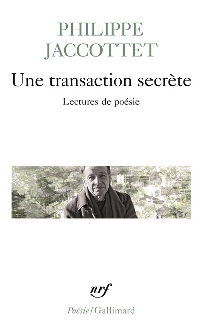 Une transaction secrète: lectures de poésie