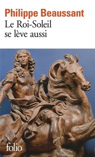 Couverture_Le Roi-Soleil se lève aussi