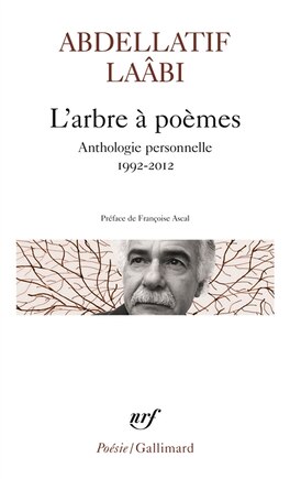 L' arbre à poèmes: anthologie personnelle, 1992-2012