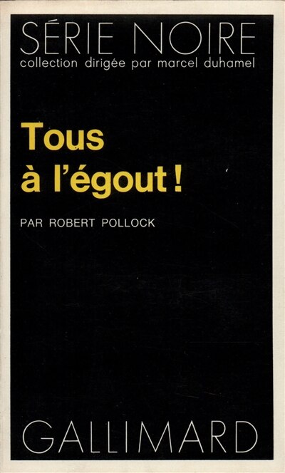 Couverture_Tous &agrave; l'&eacute;gout !