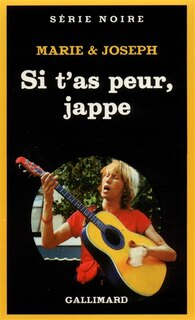 Front cover_Si t'as peur, jappe