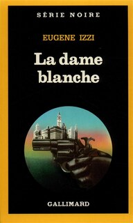 Front cover_La Dame blanche