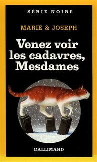 Front cover_Venez voir les cadavres, Mesdames