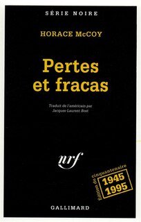 Couverture_Pertes et fracas