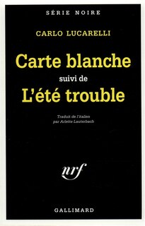 Front cover_Carte blanche ; L'été trouble