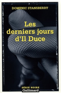 Couverture_Les derniers jours d'Il Duce