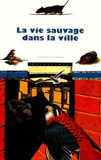 Front cover_La vie sauvage dans la ville