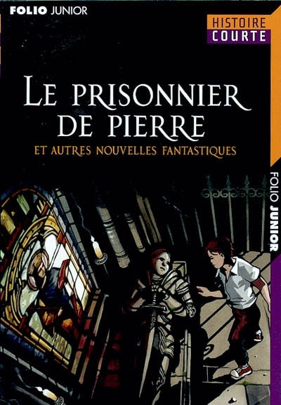 Front cover_Le prisonnier de pierre : et autres nouvelles fantastiques