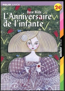 Couverture_L'anniversaire de l'infante ; L'enfant de l'étoile