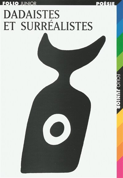 Couverture_Dadaïstes et surréalistes