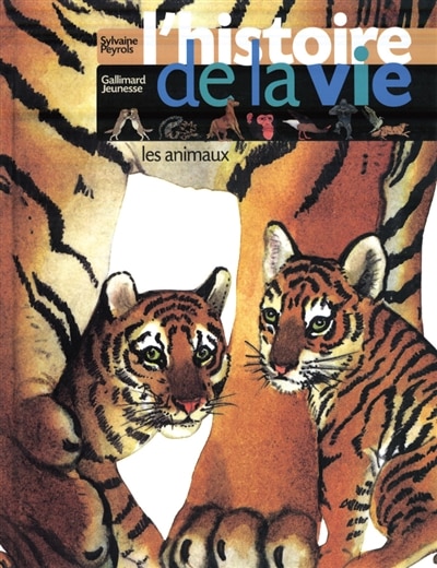 Front cover_L'histoire de la vie : les animaux