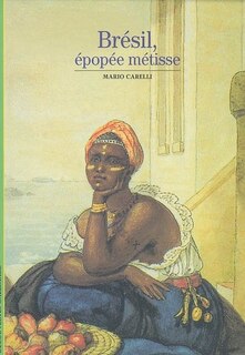 Front cover_Brésil, épopée métisse