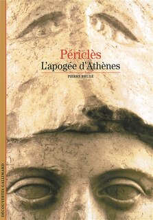 Front cover_Périclès : l'apogée d'Athènes