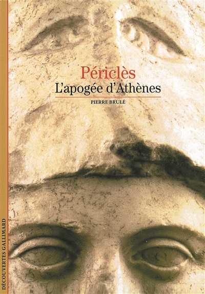 Front cover_Périclès : l'apogée d'Athènes