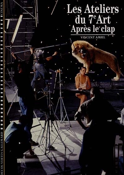 Couverture_Les ateliers du septième art, Vol. 2. Après le clap