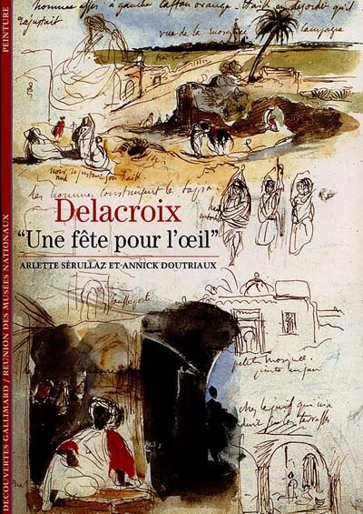 Couverture_Delacroix : une fête pour l'oeil