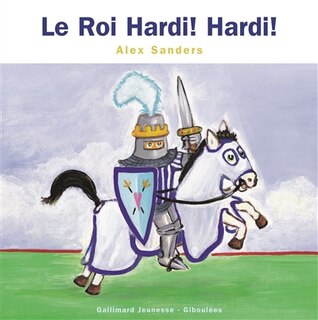 Couverture_Le roi Hardi ! Hardi !