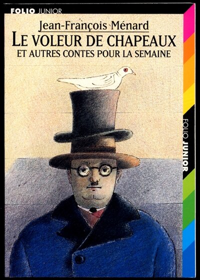 Front cover_Le voleur de chapeaux : et autres contes pour la semaine