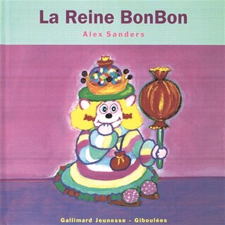 Front cover_La reine Bonbon