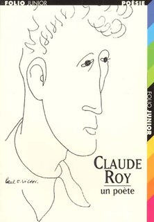 Couverture_Claude Roy : un poète