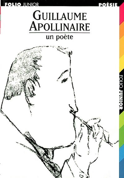 Couverture_Guillaume Apollinaire : un poète