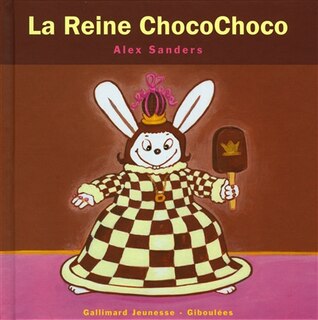 Couverture_La reine Chocochoco