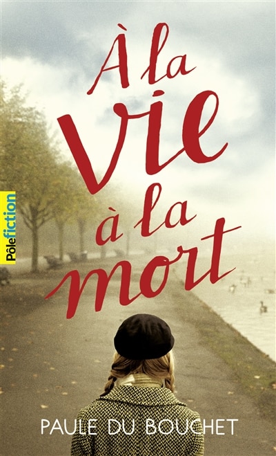 Front cover_A la vie à la mort