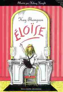 ÉLOÏSE by Kay Thompson