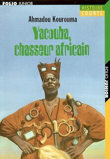 Front cover_Yacouba, chasseur africain