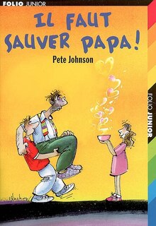 Couverture_Il faut sauver papa !