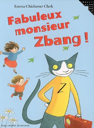Couverture_Fabuleux monsieur Zbang !