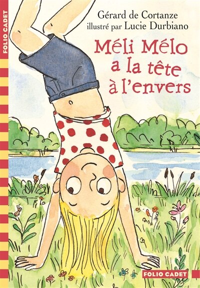 Couverture_M&eacute;li M&eacute;lo a la t&ecirc;te &agrave; l'envers